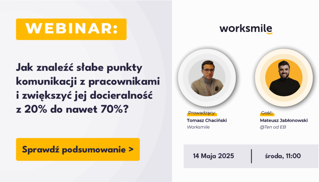 Jak znaleźć słabe punkty komunikacji z pracownikami i zwiększyć jej docieralność z 20% do nawet 70%?
